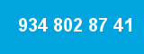 934 802 87 41